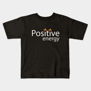 Positive energy creative text design Kids T-Shirt